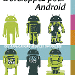 Critique du livre Développez pour Android Critique du livre Développez pour Android