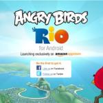 Le jeu Angry Birds Rio sera bientôt disponible en exclusivité sur Amazon Appstore Le jeu Angry Birds Rio sera bientôt disponible en exclusivité sur Amazon Appstore