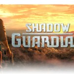 Shadow Guardian : un nouveau jeu chez Gameloft Shadow Guardian : un nouveau jeu chez Gameloft