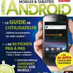 Un nouveau magazine Android est disponible en kiosque Un nouveau magazine Android est disponible en kiosque