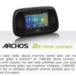 Le réveil nouvelle génération Archos 35 Home Connect est maintenant en vente Le réveil nouvelle génération Archos 35 Home Connect est maintenant en vente