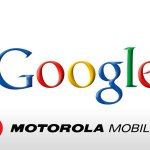 Motorola Mobility est officiellement chez Google Motorola Mobility est officiellement chez Google