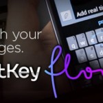 SwiftKey ajoute du flow à son clavier intelligent SwiftKey ajoute du flow à son clavier intelligent