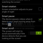 Des captures d’écran confirment que le Samsung Galaxy S IV intègrera bien le Smart Scroll et le Smart Pause Des captures d’écran confirment que le Samsung Galaxy S IV intègrera bien le Smart Scroll et le Smart Pause