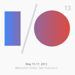 Google I/O 2013, l’agenda officiel est en ligne Google I/O 2013, l’agenda officiel est en ligne