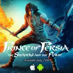 Prince of Persia the Shadow and the Flame disponible sur Mobiles Prince of Persia the Shadow and the Flame disponible sur Mobiles
