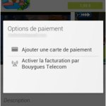 Play Store : le service de paiement sur facture est désormais disponible chez Bouygues Play Store : le service de paiement sur facture est désormais disponible chez Bouygues