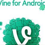 Vine (Twitter) lance une mise à jour de son application Android Vine (Twitter) lance une mise à jour de son application Android