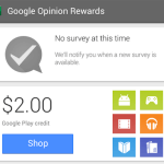 Google Opinion Rewards : le service qui paye les utilisateurs (en crédits Google Play) pour répondre à des enquêtes Google Opinion Rewards : le service qui paye les utilisateurs (en crédits Google Play) pour répondre à des enquêtes