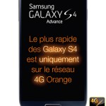 Le Samsung Galaxy S4 Advance est arrivé chez Orange et Sosh Le Samsung Galaxy S4 Advance est arrivé chez Orange et Sosh