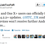 HTC confirme : les One X et One X+ ne seront plus mis à jour HTC confirme : les One X et One X+ ne seront plus mis à jour