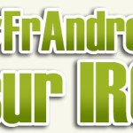 Le bureau virtuel de l’équipe Google Android sur IRC Le bureau virtuel de l’équipe Google Android sur IRC