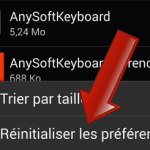 Comment réinitialiser les paramètres des applications sur Android ?