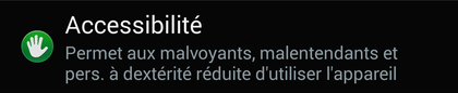 Comment activer les fonctions d&rsquo;accessibilité sur Android ?