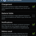 Comment régler le témoin lumineux (LED de notifications) sur Android ? Comment régler le témoin lumineux (LED de notifications) sur Android ?