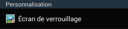 Comment paramétrer les modes de déverrouillage et de verrouillage l&rsquo;écran sur Android ?