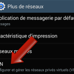 Comment créer une connexion VPN sur Android ? Comment créer une connexion VPN sur Android ?