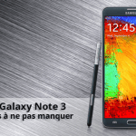Forum du Galaxy Note 3 : tout savoir sur la phablette de Samsung Forum du Galaxy Note 3 : tout savoir sur la phablette de Samsung