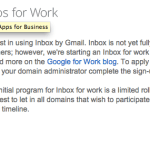 Inbox vise désormais les Google Apps for Work Inbox vise désormais les Google Apps for Work