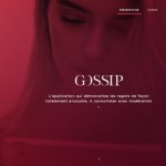 Gossip : l&rsquo;application de ragots qui fait grand bruit