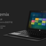 Bientôt une Remix Tablet sous la barre des 100 euros ? Bientôt une Remix Tablet sous la barre des 100 euros ?
