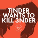 Tinder porte plainte contre 3nder Tinder porte plainte contre 3nder